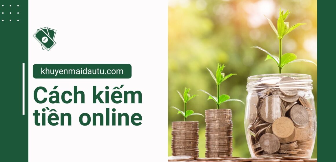 cách kiếm tiền online tại nhà