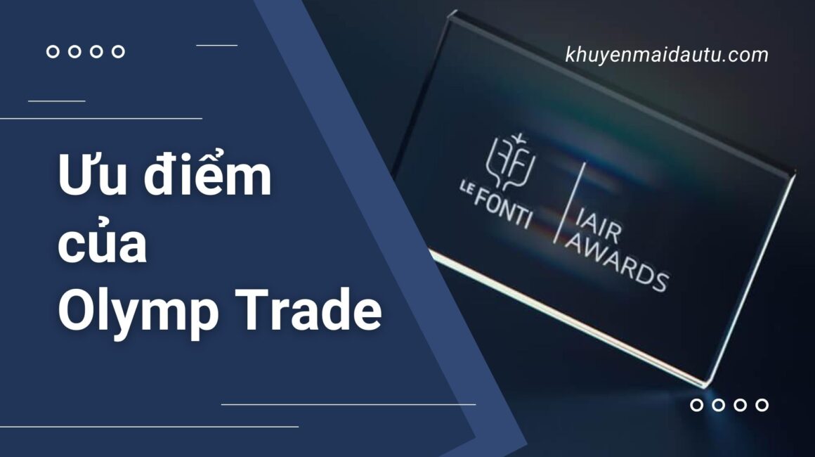 Ưu điểm của Olymp Trade so với đối thủ cạnh tranh