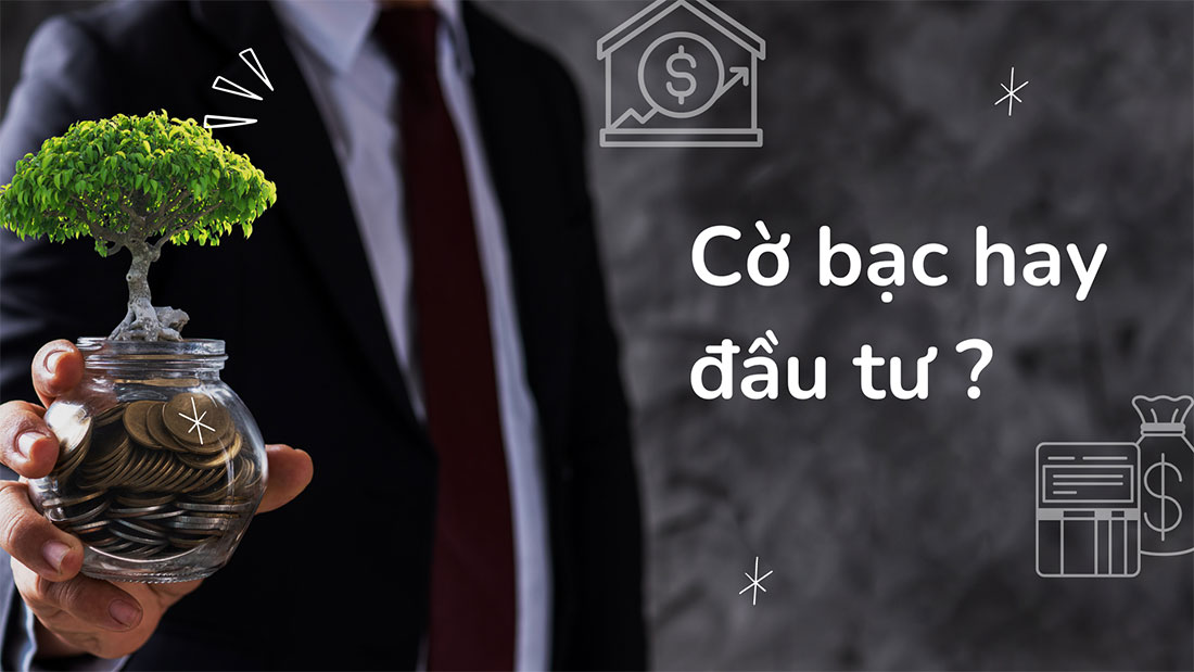 Trading là cờ bạc hay đầu tư?